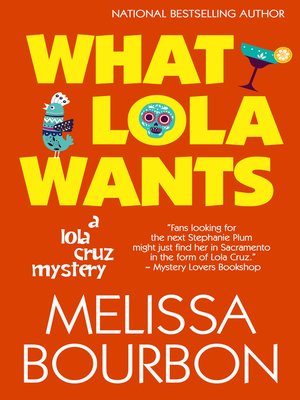 WHAT LOLA WANTS - ebook